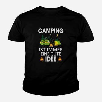 Camping Ist Immer eine Gute Idee Kinder Tshirt mit Grafikdesign - Seseable