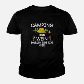 Camping und Wein Kinder Tshirt, Lustiges 'Darum bin ich hier' Design - Seseable