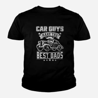 Car Guys Make The Best Dads, best christmas gifts for dad Kid T-Shirt - Seseable