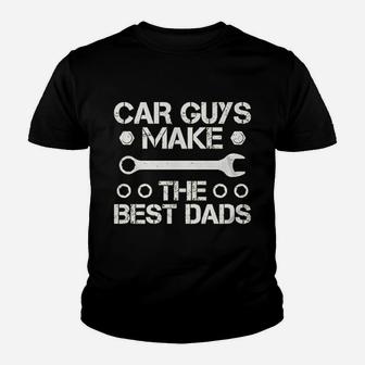 Car Guys Make The Best Dads Mechanic Kid T-Shirt - Seseable