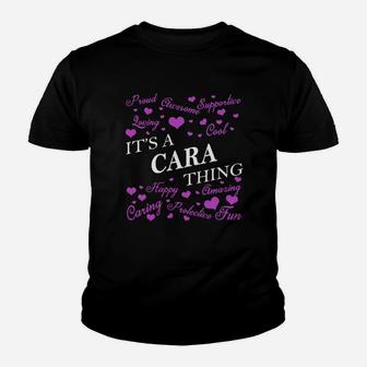 Cara Shirts - It's A Cara Thing Name Shirts Kid T-Shirt - Seseable