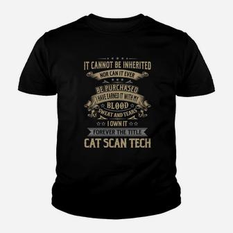Cat Scan Tech Forever Job Title Shirts Kid T-Shirt - Seseable