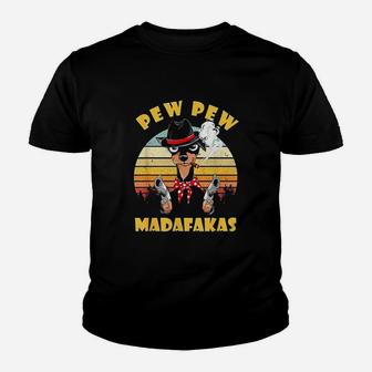 Chihuahua Pew Pew Madafakas Vintage Funny Chihuahua Lovers Kid T-Shirt - Seseable