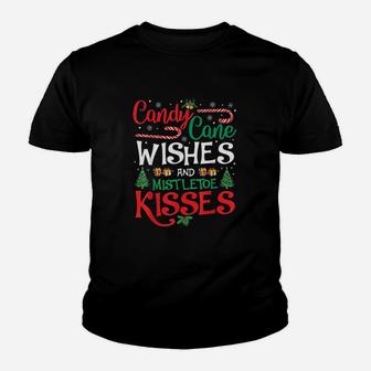 Christmas Candy Cane Wishes Mistletoe Kisses Gift Kid T-Shirt - Seseable