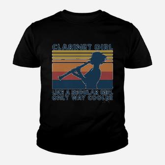 Clarinet Girl Like A Regular Girl Only Way Cooler Kid T-Shirt - Seseable