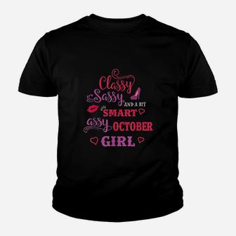 Classy Sassy And A Bit Smart Assy October Girl Youth T-shirt - Seseable