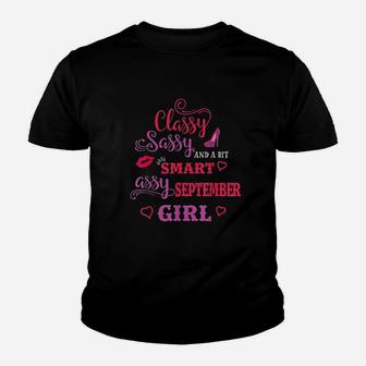 Classy Sassy And A Bit Smart Assy September Girl Kid T-Shirt - Seseable