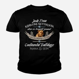 Continental Bulldog Mama Kinder T-Shirt - Seseable