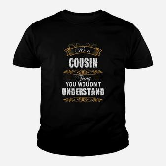 Cousin Name Shirt, Cousin Funny Name, Cousin Family Name Gifts T Shirt Kid T-Shirt - Seseable