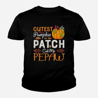Cutest Pumpkin In The Patch Call Me Pepaw Halloween Kid T-Shirt - Seseable