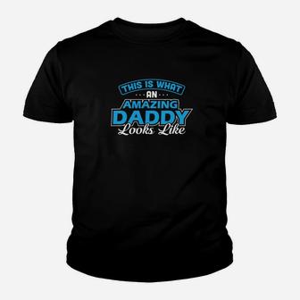 Dad Life Shirts Amazing Daddy S Funny Father Papa Gifts Kid T-Shirt - Seseable