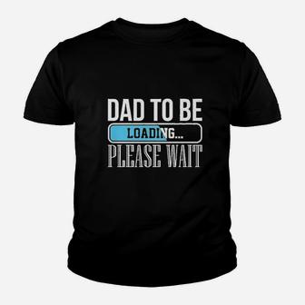 Dad To Be Loading Funny Baby Daddy Future Father Kid T-Shirt - Seseable