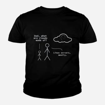 Dad What Are Clouds Made Of Funny Programmer Kid T-Shirt - Seseable