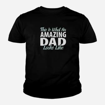 Daddy Life Shirts Amazing Dad S Funny Father Papa Gifts Kid T-Shirt - Seseable