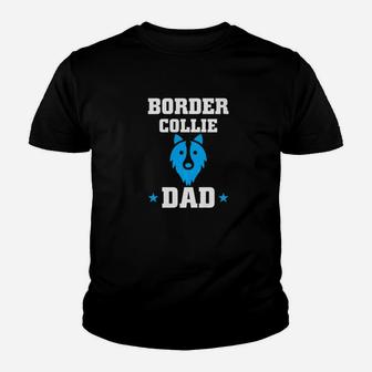 Daddy Life Shirts Border Collie Dad S Dog Lover Men Gifts Kid T-Shirt - Seseable