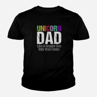 Daddy Life Shirts Unicorn Dad Rainbow S Men Holiday Gifts Kid T-Shirt - Seseable