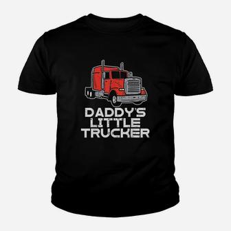 Daddys Little Trucker Semi Truck Trucking Boys Girls Gift Kid T-Shirt - Seseable