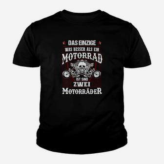 Das Einzige, Was Besser Als Ein Motorrad Kinder T-Shirt - Seseable