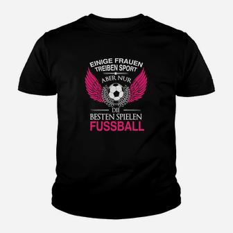 Die Benen Frauen Spielen Fussball Kinder T-Shirt - Seseable