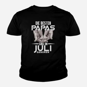 Die Bester Papas Sind Im Juli Georen Kinder T-Shirt - Seseable