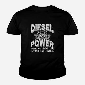 Dieselpower Wenn Es Nicht Kinder T-Shirt - Seseable
