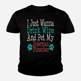 Doberman Pinscher Dog Mom Dad Funny Wine Lover Gift Kid T-Shirt - Seseable
