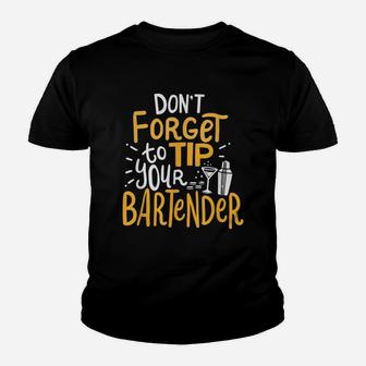 Dont Forget To Tip Your Bartender Vintage Kid T-Shirt - Seseable