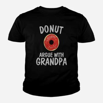 Donut Argue With Grandpa | Funny Parenting Food Family Tee Kid T-Shirt - Seseable