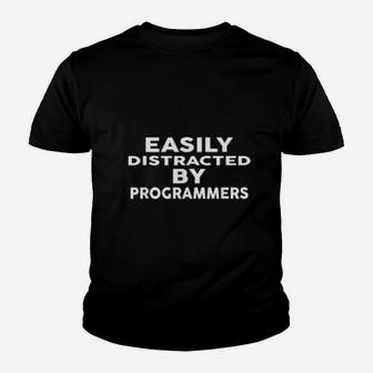 Easily Distracted By Programmers Programmer Gift Kid T-Shirt - Seseable