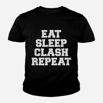 Eat Sleep Clash Repeat Gift For Royale Gamers Kid T-Shirt - Seseable