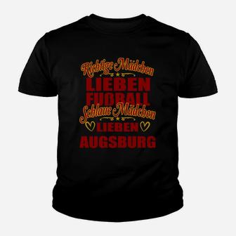 Echte Mädchen lieben Fußball Augsburg Fan Kinder Tshirt in Schwarz-Rot - Seseable