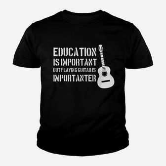 Education Important But Guitar Is Importanter Funny Kid T-Shirt - Seseable