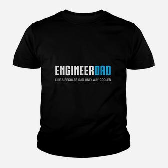 Engineer Dad Funny Cute Fathers Day Kid T-Shirt - Seseable