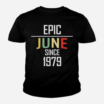 Epic Since June 1979 Birthday Family Party Gift Kid T-Shirt - Seseable