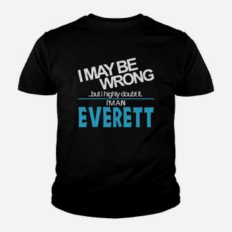 Everett Doubt Wrong - Everett Name Shirt Kid T-Shirt - Seseable