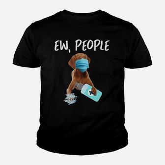 Ew People Dog Vizslas Kid T-Shirt - Seseable