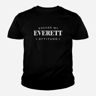 Excuse My Everett Attitude T-shirt Everett Tshirt,everett Tshirts,everett T Shirt,everett Shirts,excuse My Everett Attitude T-shirt, Everett Hoodie Vneck Kid T-Shirt - Seseable