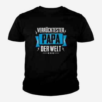 Familie Verrückter Papa Kinder T-Shirt - Seseable
