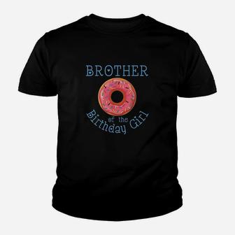 Family Donut Birthday Brother Of The Birthday Girl Kid T-Shirt - Seseable