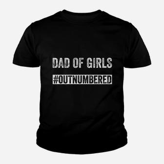 Fathers Day Gift Dad Of Girls Outnumbered Funny Dad Gifts Kid T-Shirt - Seseable