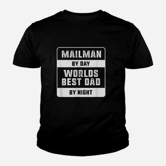 Fathers Day Gift Mailman By Day Worlds Best Dad By Night Kid T-Shirt - Seseable