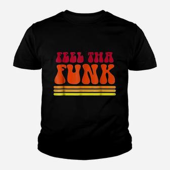 Feel Tha Funk Cool Vintage Disco 1970s Kid T-Shirt - Seseable