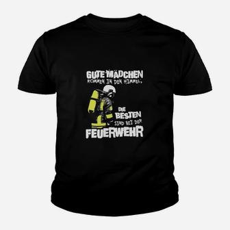 Feuerwehr Kinder Tshirt: Gute Mädchen & Beste Feuerwehrfrauen - Seseable