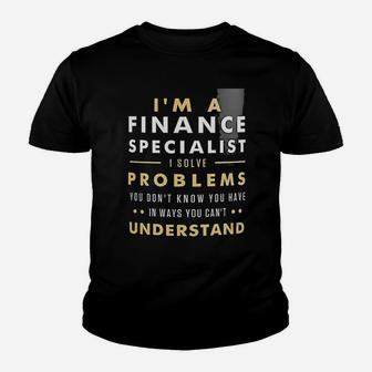 Finance Specialist Gift For Finance Specialist Mug Finance Gift Kid T-Shirt - Seseable