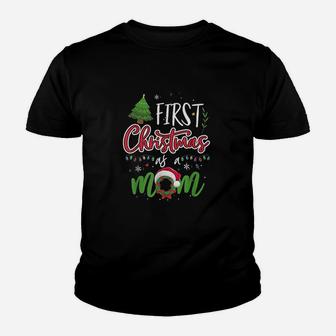 First Christmas As A Mom Funny New Mom Mommy Christmas Kid T-Shirt - Seseable