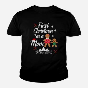 First Christmas As A Mom New Mom Gift For Mother Kid T-Shirt - Seseable
