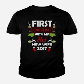 First Christmas With My Hot New Wife 2017 Gift Kid T-Shirt - Seseable