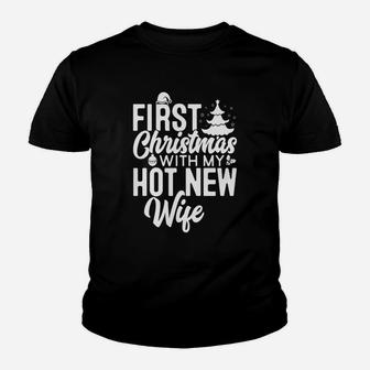 First Christmas With My Hot New Wife Married Couple T-shirt Kid T-Shirt - Seseable