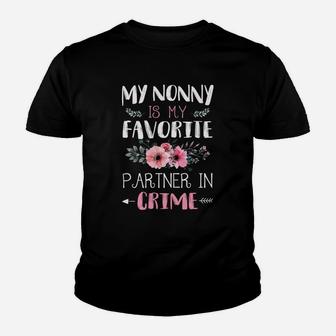 Flower My Nonny Iss My Favorite Partner In Crime Kid T-Shirt - Seseable