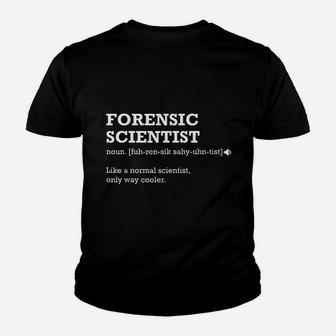 Forensic Scientist Gift Idea For Forensic Scientist Kid T-Shirt - Seseable